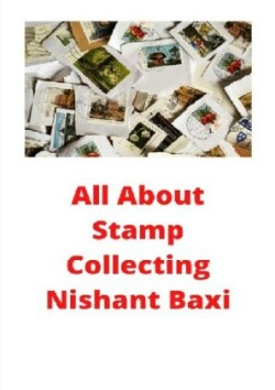 All About Stamp Collecting