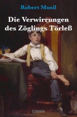 Die Verwirrungen des Zoglings Torleß