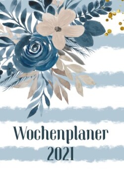 Wochenplaner 2021 - Terminkalender Terminplaner Monatskalender - Blumen Design