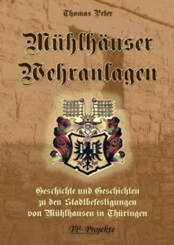 Mühlhäuser Wehranlagen