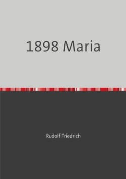 1898 Maria