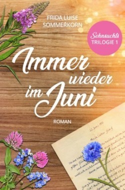 Immer wieder im Juni