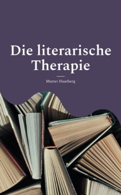 literarische Therapie