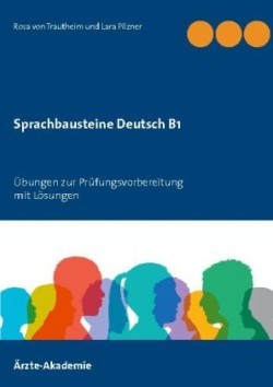 Sprachbausteine Deutsch B1 UEbungen zur Prufungsvorbereitung mit Loesungen