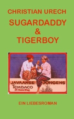Sugardaddy & Tigerboy