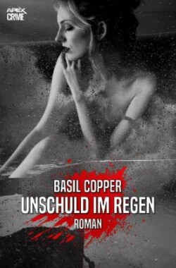 UNSCHULD IM REGEN
