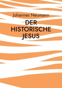 historische Jesus