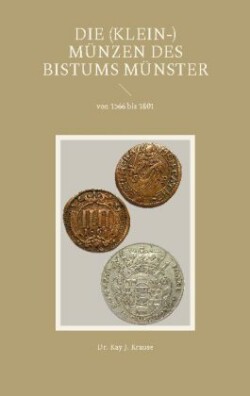 (Klein-) Münzen des Bistums Münster