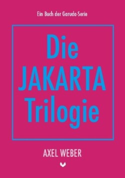 Jakarta Trilogie