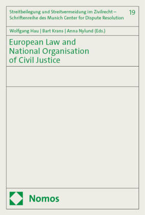 European Law and National Organisation of Civil Justice