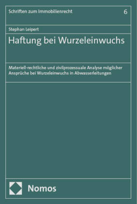 Haftung bei Wurzeleinwuchs