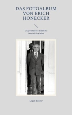 Fotoalbum von Erich Honecker