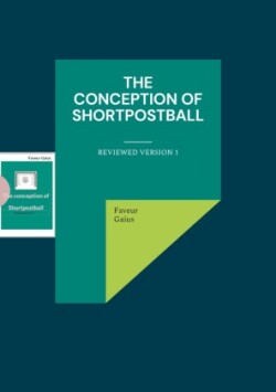 conception of shortpostball