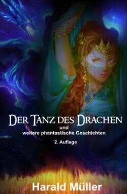 Der Tanz des Drachen