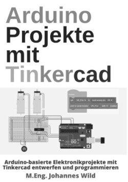 Arduino Projekte mit Tinkercad