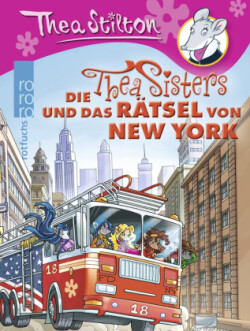 Die Thea Sisters und das Rätsel von New York