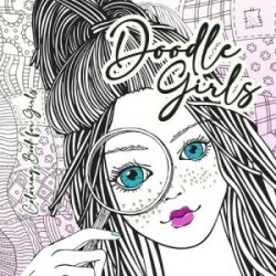 Doodle Girls Coloring Book for Girls