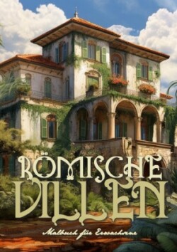 Italian Villas Grayscale Coloring Book for Adults Mansion Coloring Book Roman Villa Coloring Italian Mansions Houses Coloring A4