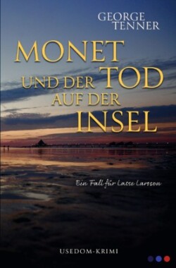 Monet und der Tod auf der Insel