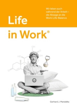 Life in Work(R)