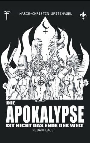Apokalypse ist nicht das Ende der Welt