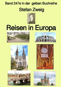 Reisen in Europa  - Band 247e in der  gelben Buchreihe - bei Jürgen Ruszkowski
