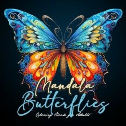 Mandala Butterflies Coloring Book for Adults