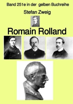Romain Rolland - Farbe - Band 251e in der  gelben Buchreihe - bei Jürgen Ruszkowski