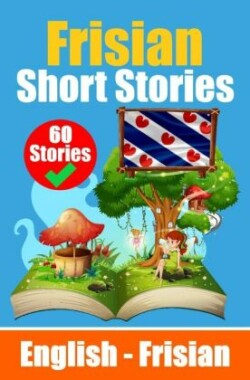 Short Stories in Frisian Language | English and Frisian Short Stories Side by Side