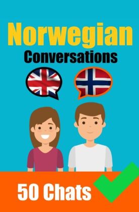 Conversations in Norwegian | English and Norwegian Conversations Side by Side