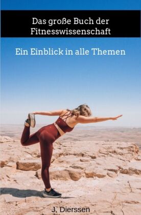 Das große Buch der Fitnesswissenschaft