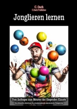 Jonglieren lernen