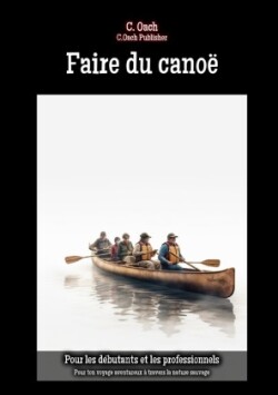 Faire du canoë