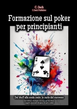 Formazione sul poker per principianti