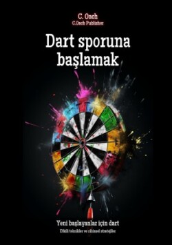 Dart sporuna baslamak