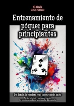 Entrenamiento de póquer para principiantes