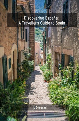 Discovering España:   A Traveller's Guide to Spain