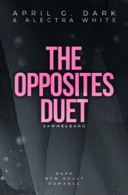 The Opposites Duet Sammelband