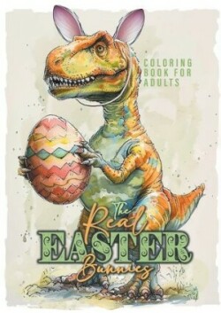 Real Easter Bunnies Coloring Book for Adults