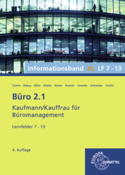 Büro 2.1, Informationsband XL, Lernfelder 7 - 13