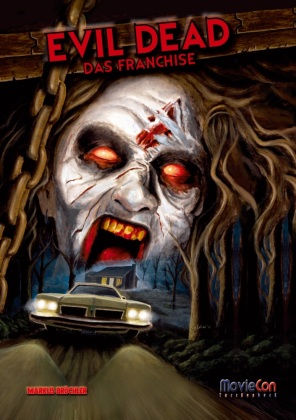 MovieCon: Evil Dead - Das Franchise