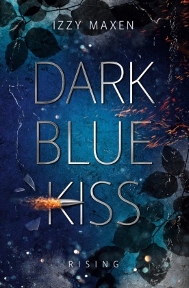 Dark Blue Kiss: Rising