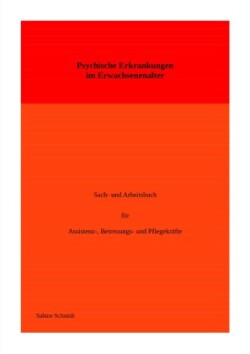 Psychische Erkrankungen im Erwachsenenalter