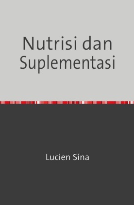 Nutrisi dan Suplementasi