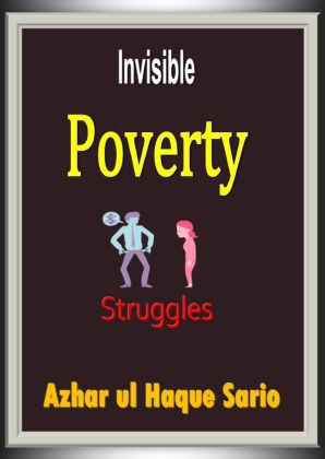 Invisible Poverty Struggles