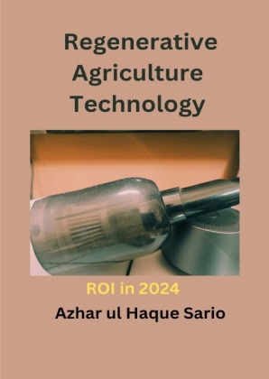 Regenerative Agriculture Technology ROI in 2024