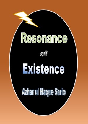 Resonance of Existence