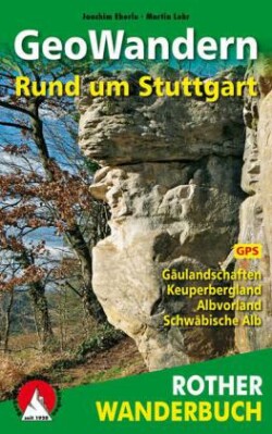 Rother Wanderbuch GeoWandern Rund um Stuttgart
