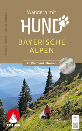 Wandern mit Hund Bayerische Alpen