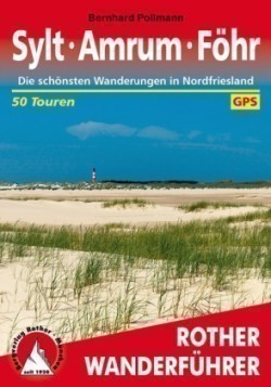 Rother Wanderführer Sylt, Amrum, Föhr